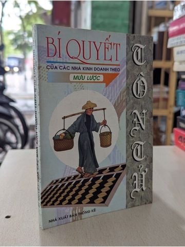  Bí Quyết Của Các Nhà Kinh Doanh Theo Mưu Lược 