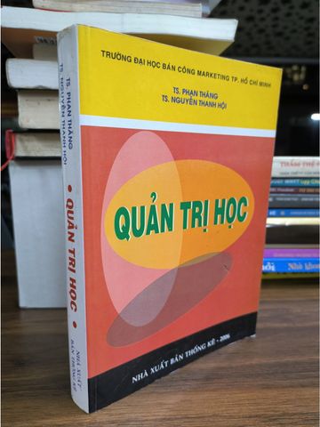  Quản Trị Học - Ts. Phan Thăng, Ts. Nguyễn Thanh Hội 