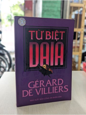  Từ Biệt Daia - Gérard De Villiers 