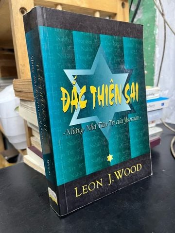  Đắc Thiên Sai Những Nhà Tiên Tri của Ysoraen - Leon J. Wood 