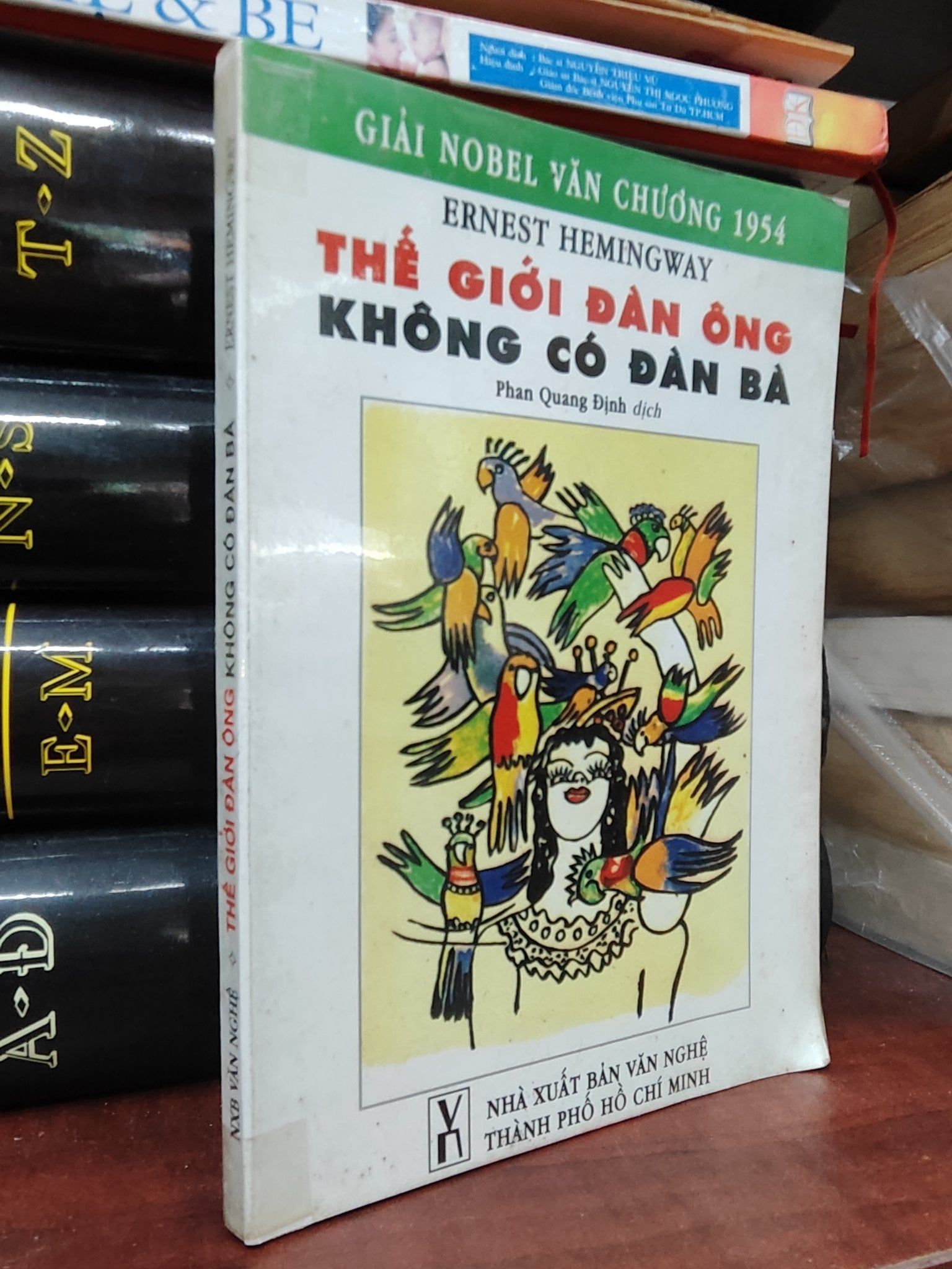  Thế Giới Đàn Ông Không Có Đàn Bà - Ernest Hemingway 