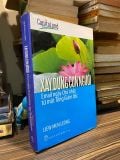  Xây Dựng Con Người: Email Ngày Chủ Nhật Từ một Tổng Giám Đốc - Liew Mun Leong 