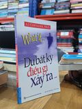  Dù bất kỳ điều gì xảy ra... - A.J. Chevalier, PH.D. (Hồng Dũng, Vi Thảo Nguyên dịch) 
