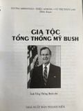  Gia Tộc Tổng Thống Mỹ Bush - Dương Minh Hào Triệu Anh Ba Cù Thị Thuỳ Lan 