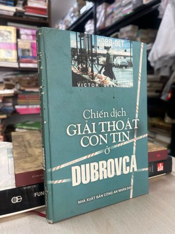  Chiến dịch giải thoát con tin ở Dubrovca - Victor Stepakov 