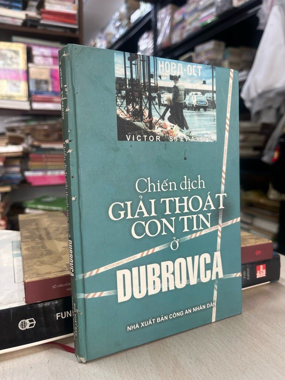  Chiến dịch giải thoát con tin ở Dubrovca - Victor Stepakov 