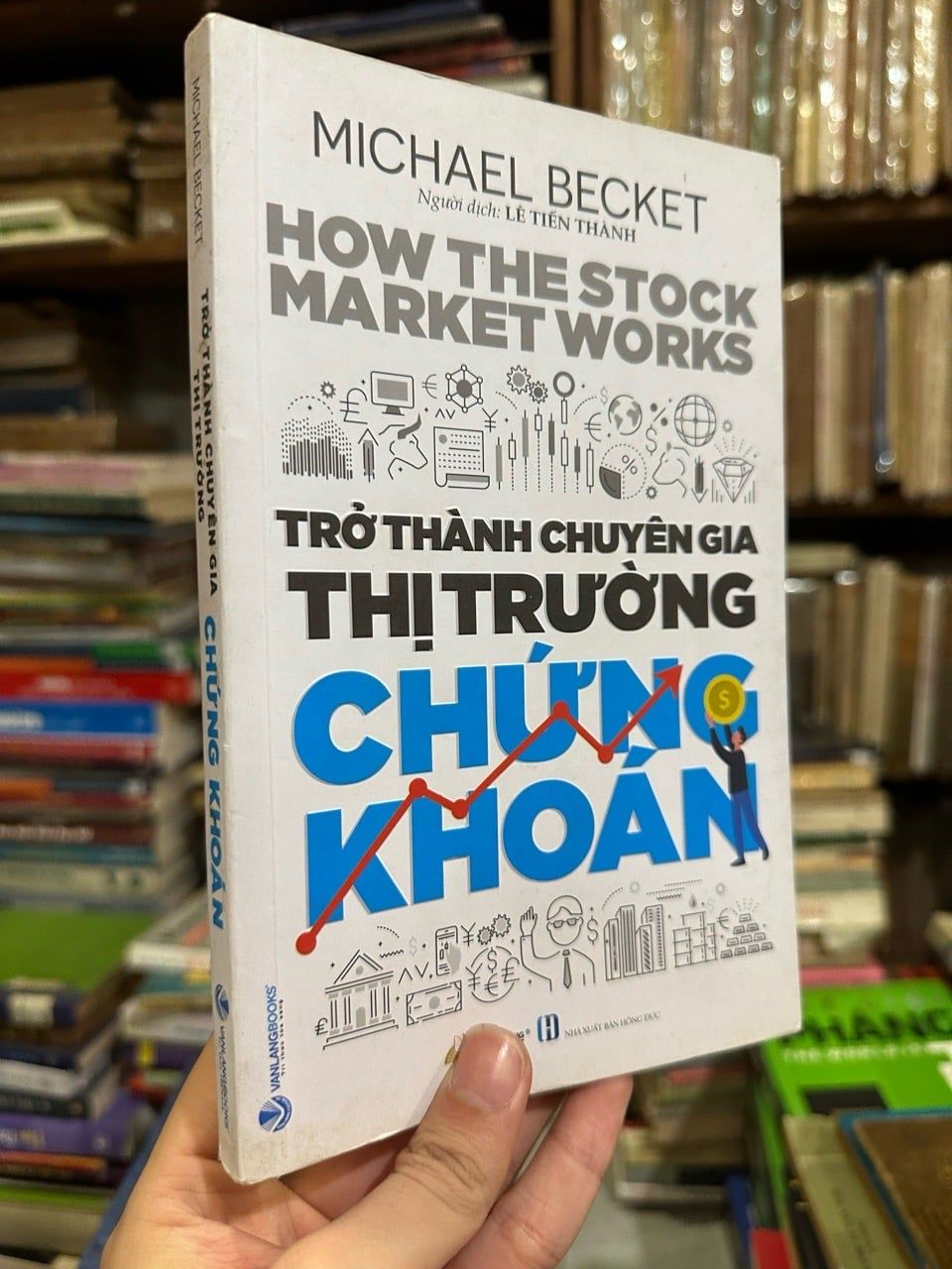  Trở Thành Chuyên Gia Thị Trường Chứng Khoán - Michael Becket 