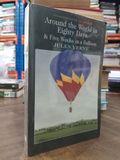  Around the world in eighty days & five weeks in a balloon - Jules Verne 