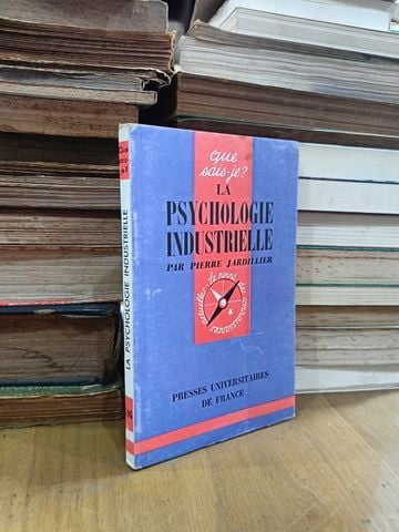  La Psychologie Industrielle - Pierre Jardillier 
