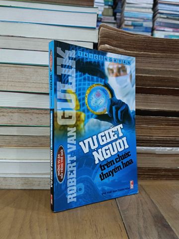  Vụ giết người trên chiếc thuyền hoa - Robert Van Gulik (Nguyễn Bản dịch) 