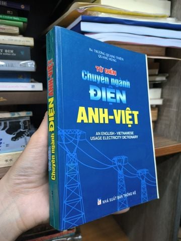  Từ Điển Chuyên Ngành Điện Anh Việt - Trương Quang Thiện, Quang Hùng 