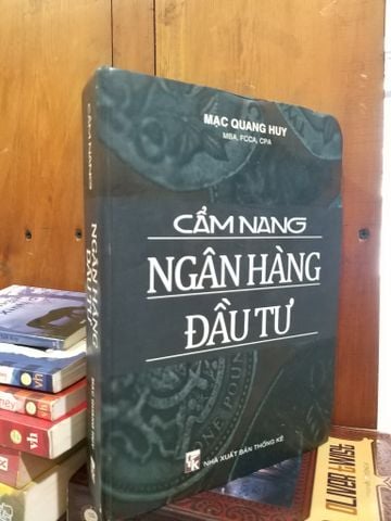 Cẩm Nang Ngân Hàng Đầu Tư - Mạc Quang Huy