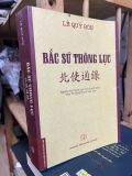  Bắc sứ thông lục - Lê Quý Đôn 