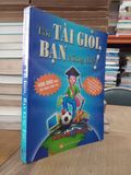  Tôi tài giỏi, bạn cũng thế! - Adam Khoo 