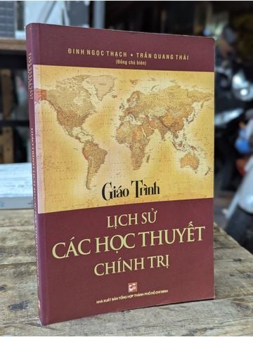  Giáo Trình Lịch Sử Các Học Thuyết Chính Trị - Đinh Ngọc Thạch, Trần Quang Thái 