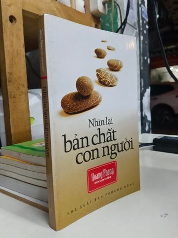  Nhìn Lại Bản Chất Con Người - Hoang Phong Biên Soạn Và Dịch 
