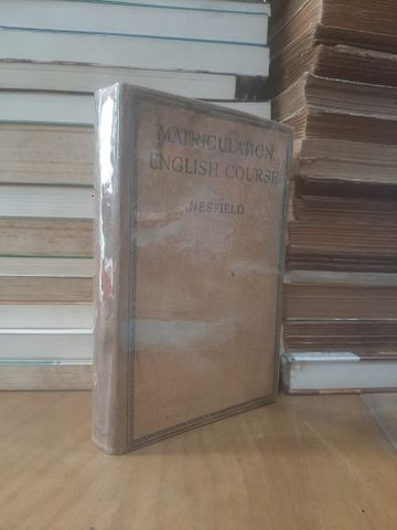  Matriculation English course - J. C. Nesfield, M.A. 