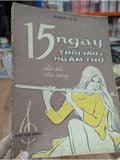  15 Ngày Thổi Sáo & Ngâm Thơ - Anh Vũ 
