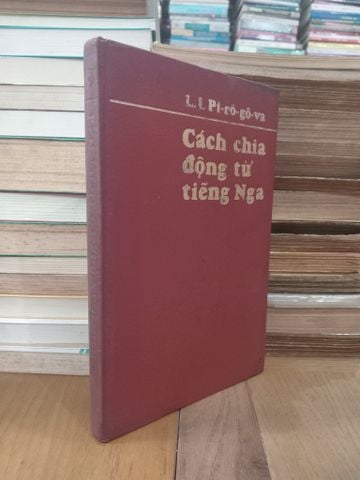 Cách Chia Động Từ Tiếng Nga - L.i.pi-rô-gô-va