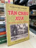  Tân châu xưa - Nguyễn Văn Kiềm, Huỳnh Minh 
