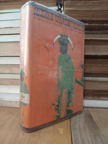 Modern Spanish Theatre - Michael Benedikt, George E. Wellwarth