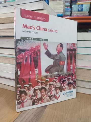 Mao's China 1936-97 - Michael Lynch