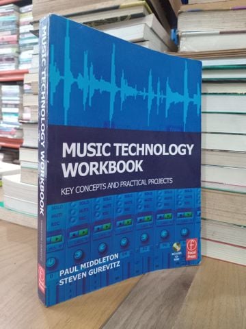 Music Technology Workbook - P. Middleton, S. Gurevitz