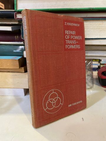  Repair of Power Transformers - Z. Khudyakov 