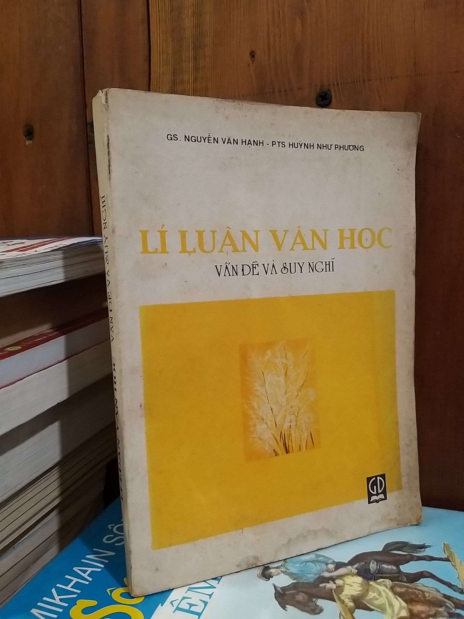  Lí luận văn học - GS. Nguyễn Văn Hạnh, PTS. Huỳnh Như Phương 
