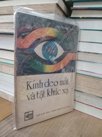  Kính đeo mắt và tật khúc xạ - Nguyễn Xuân Trường 