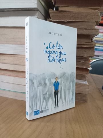  Có Lần Ngang Qua Đời Nhau - Nguyên 
