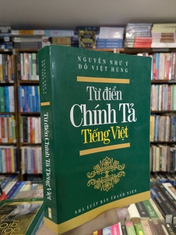  Từ Điển Chính Tả Tiếng Việt - Nguyễn Như Ý, Đỗ Việt Hùng 