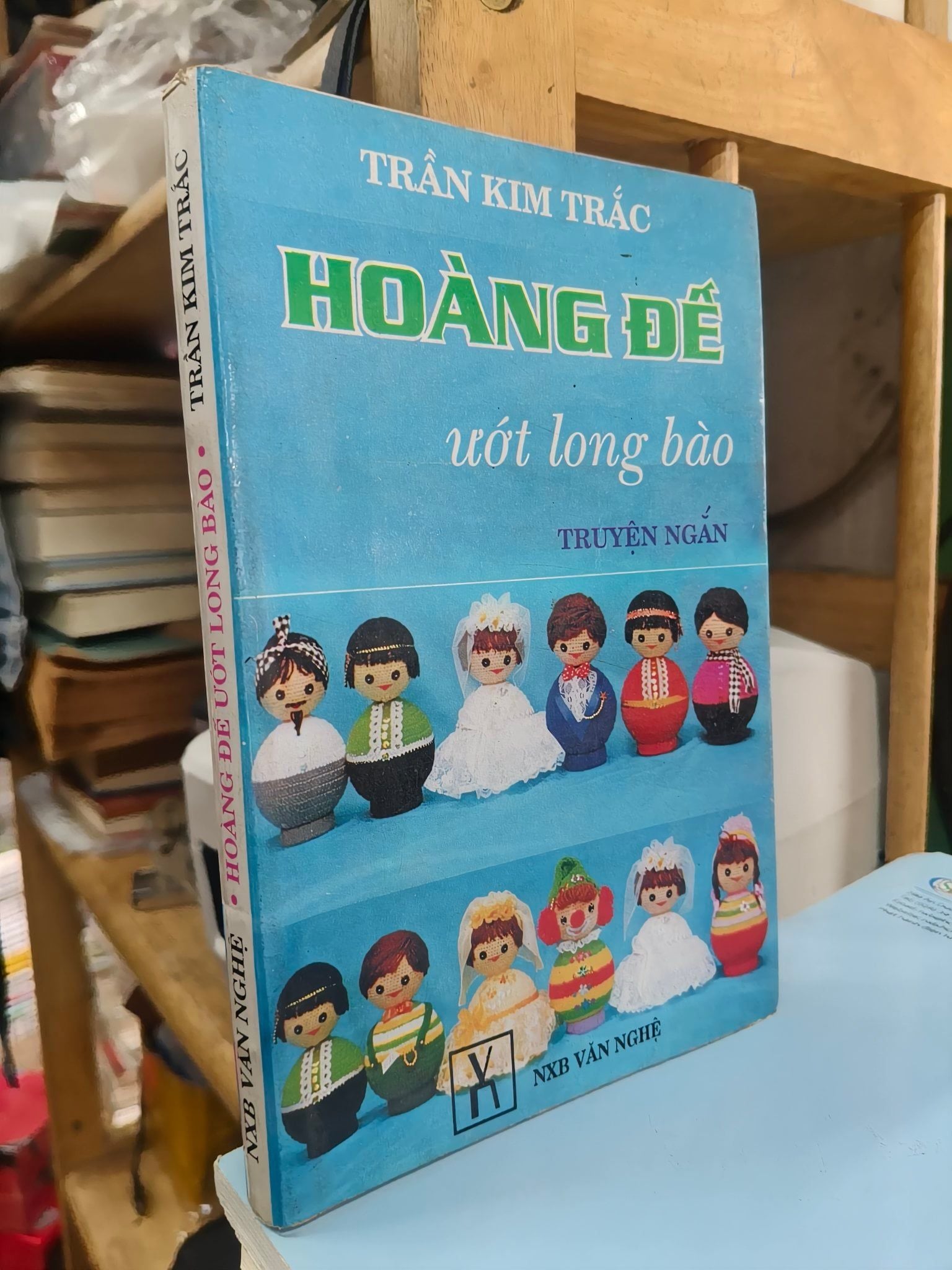  Hoàng Đế Ướt Long Bào - Trần Kim Trắc 