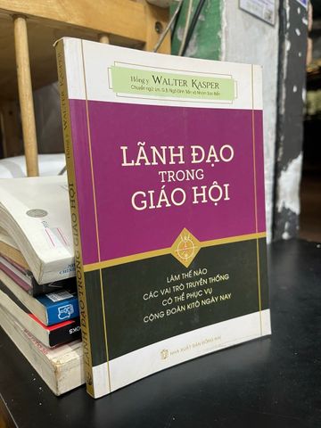  Lãnh đạo trong giáo hội - Hồng y Walter Kasper 