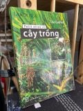  Petit atlas về cây trồng - Lisa Garnier 