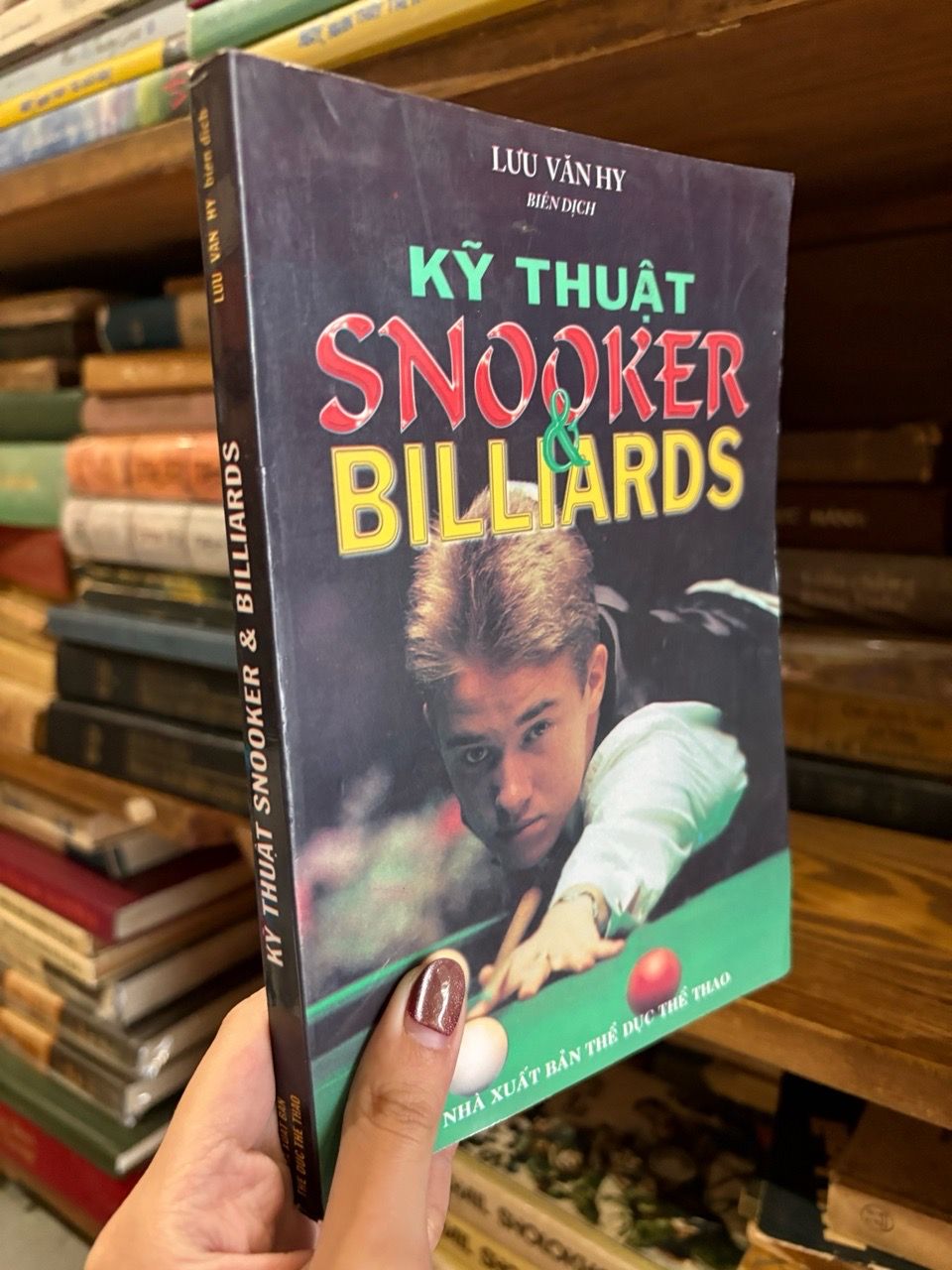  Kỹ thuật Snooker & Billiards - Lưu Văn Hy 