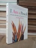  I am a pencil - Sam Swope 