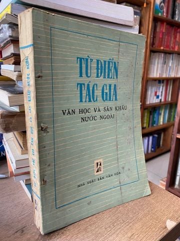  Từ Điển Tác Gia Văn Học và Sân Khấu Nước Ngoài 