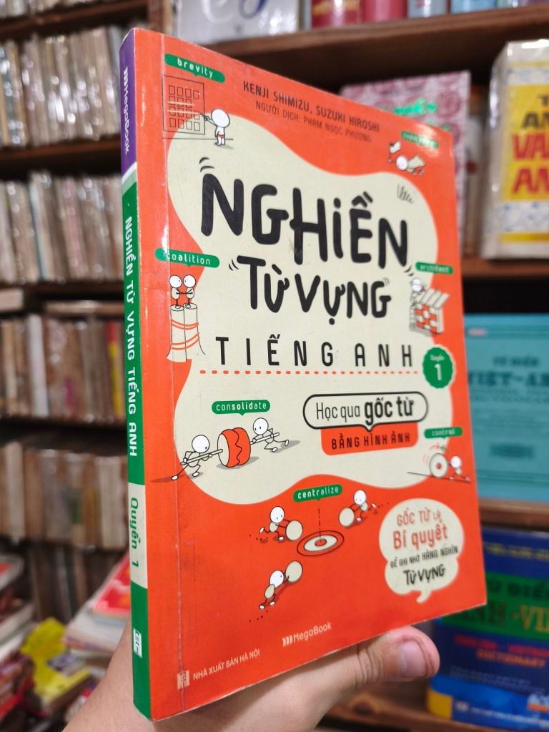  Nghiền Từ Vựng Tiếng Anh - Kenji Shimizu, Hiroshi Suzuki 