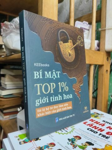  Bí mật top 1% giới tinh hoa: Hé lộ hệ tư duy làm nên khác biệt của giới tinh hoa 