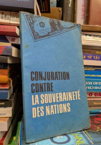  Conjuration contre la souveraineté des nations 