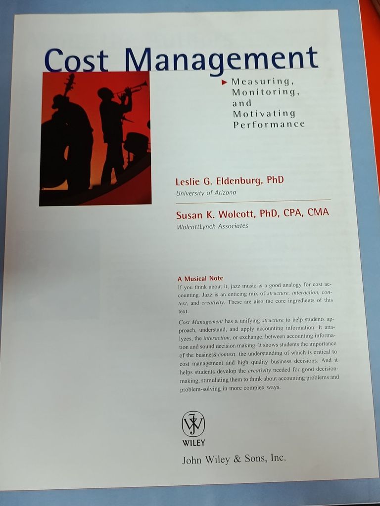  Cost Management - Leslie G. Eldenburg, Susan K. Wolcott 