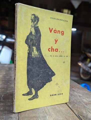  Vâng Ý Cha - Pritz Hochwalder 