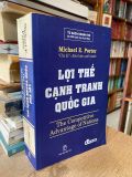  Lợi Thế Cạnh Tranh Quốc Gia - Michael E. Porter 