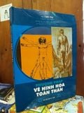  Phương pháp vẽ hình họa toàn thân - Họa sĩ Uyên Huy 