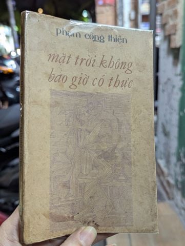  Mặt Trời Không Bao Giờ Có Thực - Phạm Công Thiện 