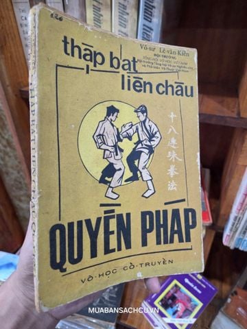  Thập bát liên châu quyền pháp - Võ Sư Lê Văn kiển 