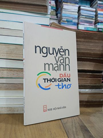  Dấu thời gian (thơ) - Nguyễn Văn Mạnh 
