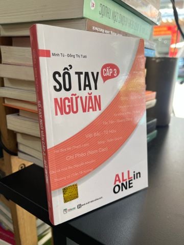 Sổ Tay Ngữ Văn Cấp 3 - Minh Tú, Đồng Thị Tươi