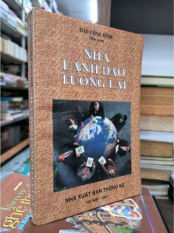  Nhà Lãnh Đạo Tương Lai - Đào Công Bình 